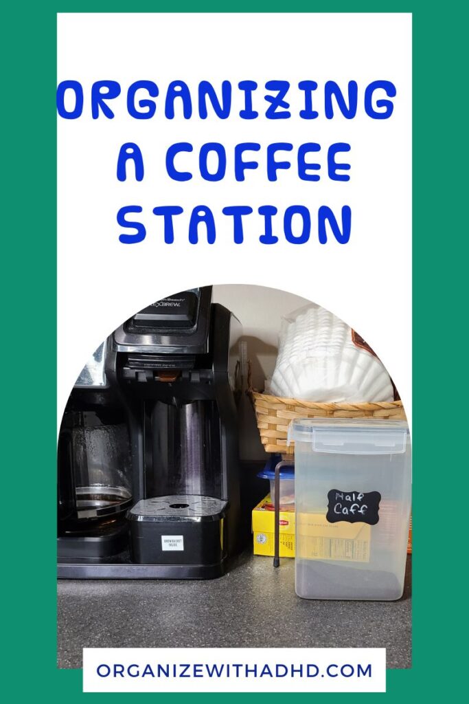 A coffee station on a kitchen counter. Text says "Organizing a coffee station"