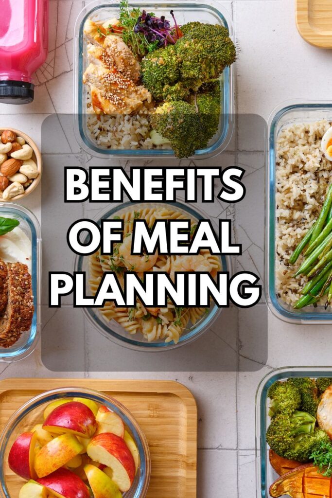 Filled meal prep containers in the background. Text says "Benefits of meal planning"