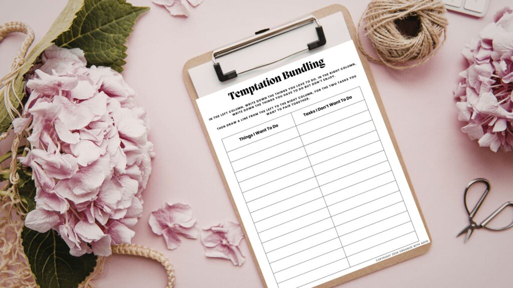 A clipboard with a worksheet labeled "Temptation bundling"